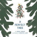 Cover: A Perfect Tree - Capture Books