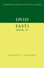 Cover: Ovid: Fasti Book 3 - Cambridge University Press