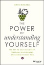 Cover: The Power of Understanding Yourself - Wiley-Scrivener
