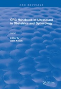 Cover: Revival: CRC Handbook of Ultrasound in Obstetrics and Gynecology, Volume I (1990) - CRC Press