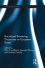 Cover: Racialized Bordering Discourses on European Roma - Routledge