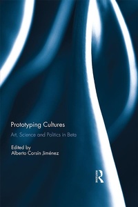 Enlarge image Cover: Prototyping Cultures - Routledge