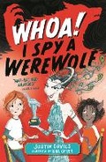Cover: Whoa! I Spy a Werewolf - Orchard Books
