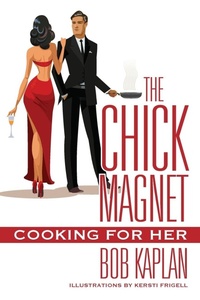 Enlarge image Cover: The Chick Magnet - Outskirts Press