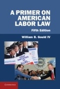 Cover: A Primer on American Labor Law - Cambridge University Press