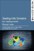 Bild: Seeing into Screens - Bloomsbury Academic USA