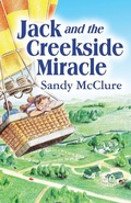 Cover: Jack and the Creekside Miracle - Xulon Press