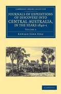 Cover: Journals of Expeditions of Discovery into Central Australia, and Overland from Adelaide to King George's Sound, in the Years 1840-1 - Cambridge University Press