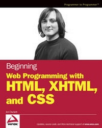 Abbildung von: Beginning Web Programming with HTML, XHTML, and CSS - Wrox