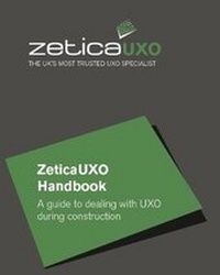 Enlarge image Cover: ZeticaUXO Handbook: A guide to dealing with UXO during construction - Independent Publishing Network