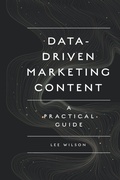 Cover: Data-Driven Marketing Content - Emerald Publishing Limited