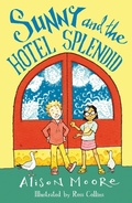 Cover: Sunny and the Hotel Splendid - Salt Publishing