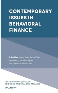 Enlarge image Cover: Contemporary Issues in Behavioral Finance - Emerald Publishing Limited
