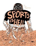 Cover: Sports Is Hell - Koyama Press