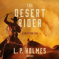 Enlarge image Cover: The Desert Rider Lib/E - BLACKSTONE WESTERN