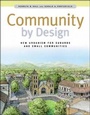 Cover: Community By Design: New Urbanism for Suburbs and Small Communities - McGraw-Hill Education