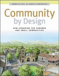 Enlarge image Cover: Community By Design: New Urbanism for Suburbs and Small Communities - McGraw-Hill Education