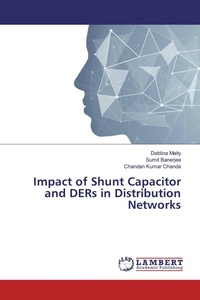 Enlarge image Cover: Impact of Shunt Capacitor and DERs in Distribution Networks - LAP Lambert Academic Publishing