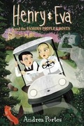 Cover: Henry & Eva and the Famous People Ghosts - HarperCollins
