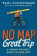 Cover: No Map, Great Trip: A Young Writer's Road to Page One - HarperCollins