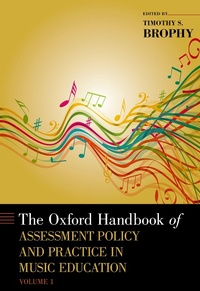 Abbildung von: The Oxford Handbook of Assessment Policy and Practice in Music Education, Volume 1 - OUP eBook
