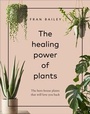 Cover: The Healing Power of Plants - Ebury Digital