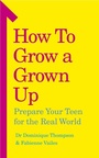 Cover: How to Grow a Grown Up - Ebury Digital