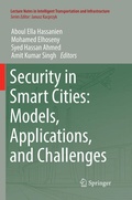 Cover: Security in Smart Cities: Models, Applications, and Challenges - Springer