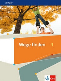Abbildung von: Wege finden 1 - Klett