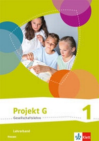 Abbildung von: Projekt G Gesellschaftslehre 1. Ausgabe Hessen - Klett
