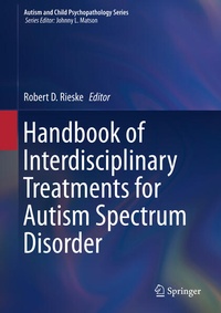 Abbildung von: Handbook of Interdisciplinary Treatments for Autism Spectrum Disorder - Springer