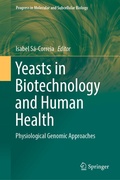Cover: Yeasts in Biotechnology and Human Health - Springer