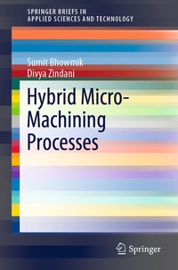 Enlarge image Cover: Hybrid Micro-Machining Processes - Springer