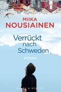 Cover: Verr&uuml;ckt nach Schweden - Nagel & Kimche