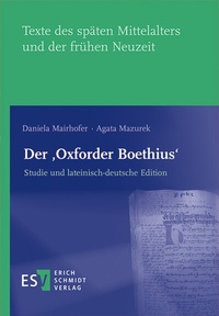 Abbildung von: Der 'Oxforder Boethius' - Erich Schmidt Verlag