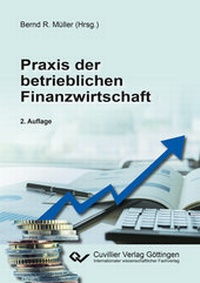 Abbildung von: Praxis der betrieblichen Finanzwirtschaft - Cuvillier Verlag
