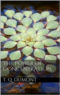 Cover: The Power of Concentration - Books on Demand