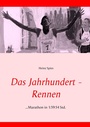 Cover: Das Jahrhundert-Rennen - BoD - Books on Demand
