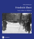 Cover: Friedrich Ebert - Jan Thorbecke Verlag