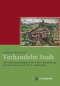 Cover: Verhandelte Stadt - Jan Thorbecke Verlag