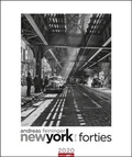 Cover: Andreas Feininger - New York in the Forties Kalender 2020 - Weingarten