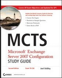 Enlarge image Cover: MCTS Microsoft Exchange Server 2007 Configuration Study Guide - Sybex