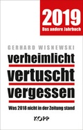 Cover: verheimlicht - vertuscht - vergessen 2019 - Kopp Verlag