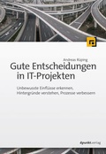 Cover: Gute Entscheidungen in IT-Projekten - dpunkt
