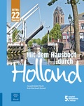 Cover: Mit dem Hausboot durch Holland - Edition Hausboot B&ouml;ckl