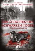 Cover: Der Schatten des Schwarzen Todes - Burgenwelt Verlag