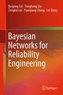 Cover: Bayesian Networks for Reliability Engineering - Springer