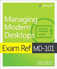 Abbildung von: Exam Ref MD-101 Managing Modern Desktops - Addison Wesley