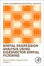 Cover: Spatial Regression Analysis Using Eigenvector Spatial Filtering - Academic Press