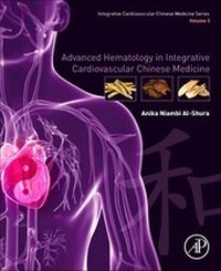 Abbildung von: Advanced Hematology in Integrated Cardiovascular Chinese Medicine - Academic Press